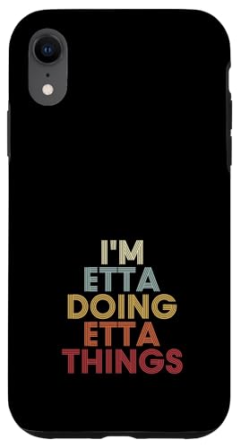Etta Name Etta Personalized Name First Given �X�}�z�P�[�X iPhone XR �p