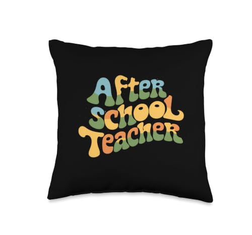 After School Teacher Afterschool Staff Out of School OST Throw Pillow