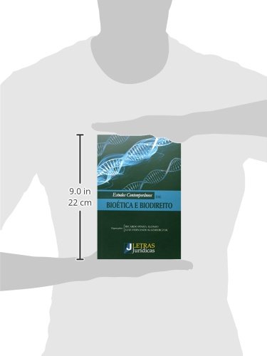 Estudos Contemporâneos de Bioética e Biodireito