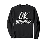 Photo Gallery ok boomer meme scherzo divertente millennial generazione gen z felpa Photo Gallery ok boomer meme scherzo divertente millennial generazione gen z felpa