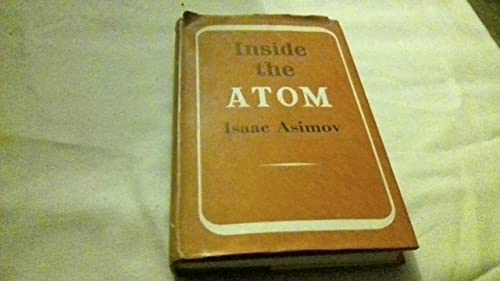Inside the atom B0006AX29K Book Cover