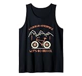 Mountain adventure lets go travel Tank Top