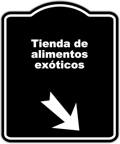 Tienda de alimentos exóticos Spanish Black Sign Arrow Down Right Aluminum Composite Sign 8.5 x 10 inches