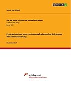 Prokrastination. Interventionsma�nahmen bei St�rungen der Selbststeuerung 3656964084 Book Cover
