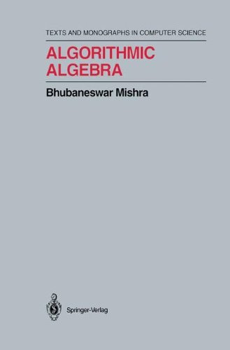 Algorithmic Algebra (Monographs in Computer Science)