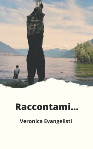  Raccontami...