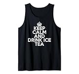 Funny Ice Tea Lover Keep Calm and Drink Ice Tea