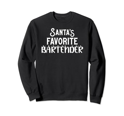 Funny Bartender Santa's Favorite Bartender Sudadera