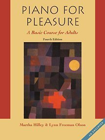 Piano for Pleasure: A Basic Course for Adults