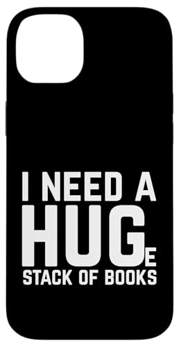 Read I Need a Huge Stack of Books �X�}�z�P�[�X iPhone 14 Plus �p