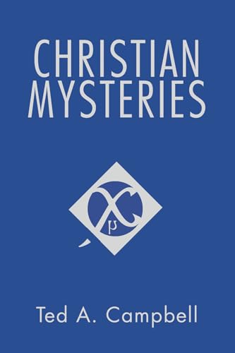 Christian Mysteries 1597521361 Book Cover