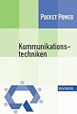 Kommunikationstechniken: 7 Techniken für eine effektive Kommunikation Die KOM 7