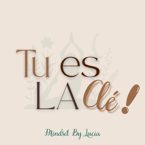 Tu es la cl&eacute; cover art