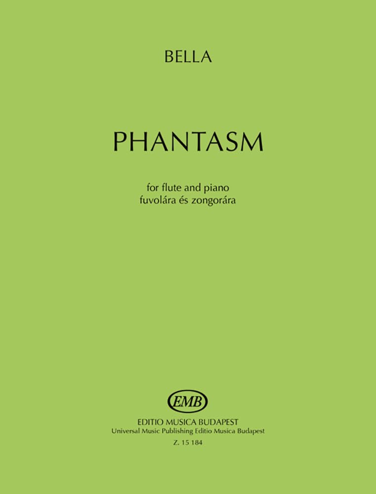 Universal Music Publishing Editio Musica Budapest Phantasm (for Flute and Piano).