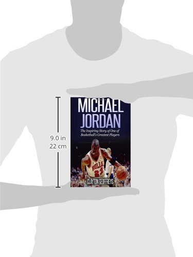 Michael Jordan: The Inspiring Story of One of Basketball's Greatest Players (Basketball Biography Books) - Image 3