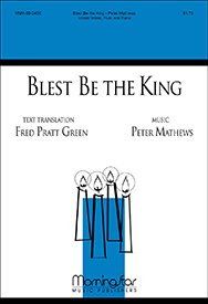 Partition Blest Be the King piano flûte édition de concert