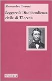  Leggere la Disobbedienza civile di Thoreau