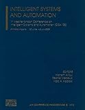 Intelligent Systems and Automation: 1st Mediterranean Conference on Intelligent Systems and Automation (CISA 08) (AIP Conference Proceedings)