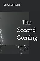 The Second Coming 1793262977 Book Cover