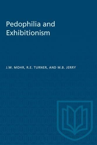 Pedophilia and Exhibitionism (Heritage)