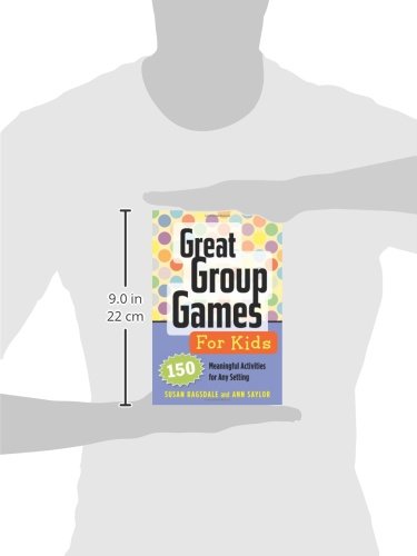 Great Group Games for Kids: 150 Meaningful Activities for Any Setting image 2
