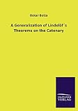 A Generalization of Lindelöf´s Theorems on the Catenary (German Edition)