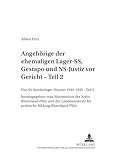hintertux  Das SS-Sonderlager/KZ Hinzert 1940-1945. Teil 2: Angehörige der ehemaligen Lager-SS, Gestapo und NS-Justiz vor Gericht- Eine juristische Dokumentation ... des Ministeriums der Just, Band 8)