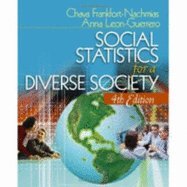 Social Statistics for a Diverse Society 4th edition