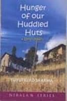 Hunger of Our Huddled Huts and Other Poems 8182500109 Book Cover