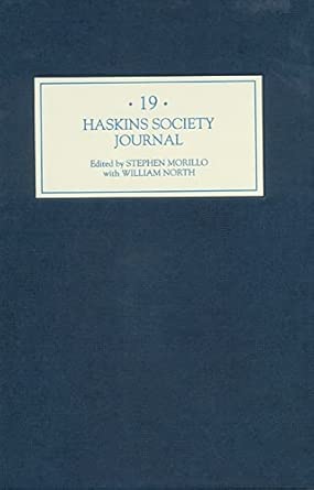 The Haskins Society Journal 19 – 2007. Studies in Medieval History book cover