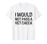 Novelty Veterinarian Joke Sarcasm Wife Husband Gag