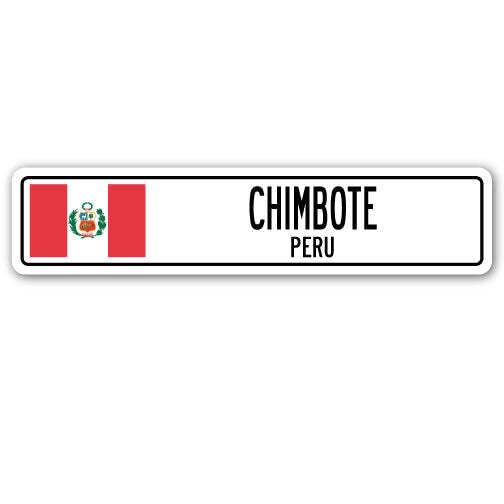 CHIMBOTE PERÚ Letrero callejero Bandera peruana Ciudad Campo Carretera Pared Regalo