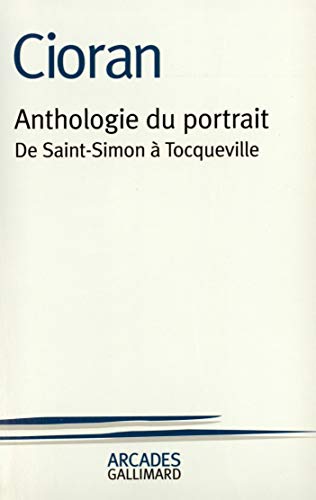 Anthologie du portrait.: de Saint-Simon à