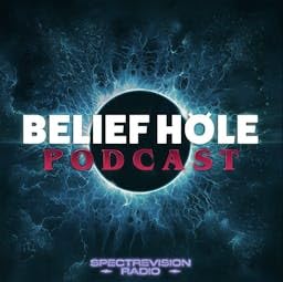Belief Hole | Paranormal, Mysteries and Other Tasty Thought Snacks cover art
