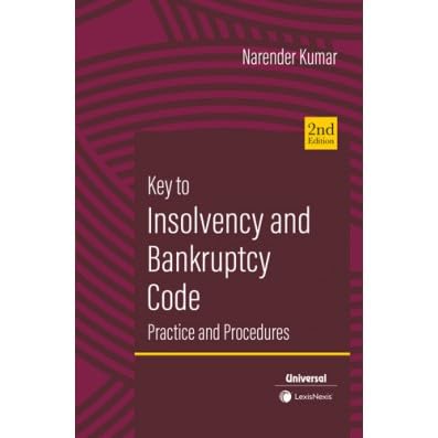 Lexis Nexis’s, Insolvency And Bankruptcy Code (Practice &amp; Procedures) – Edition 2024