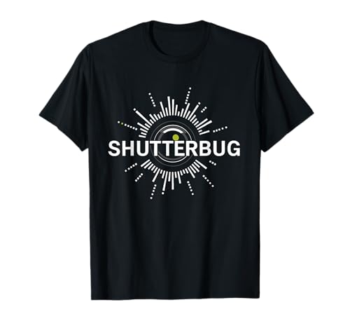 Shutterbug Camera Lens Creative Photographer Fun Photography T-Shirt