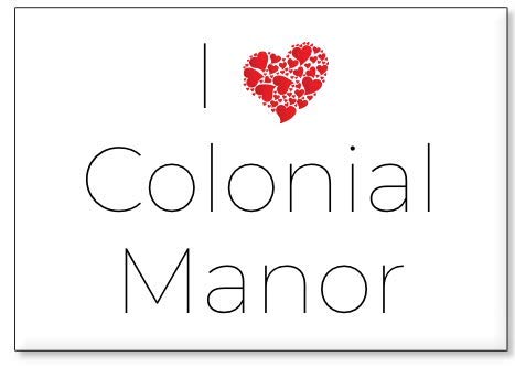 I Love Colonial Manor Fridge Magnet #TOP1