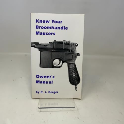 Know Your Broomhandle Mausers