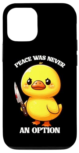 FUNNY PEACE WAS NEVER AN OPTION DUCK Custodia per iPhone 12/12 Pro