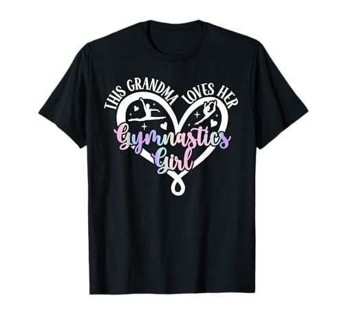 Gymnastics Grandma Gymnast Grandma Gymnastics Grandmother T-Shirt