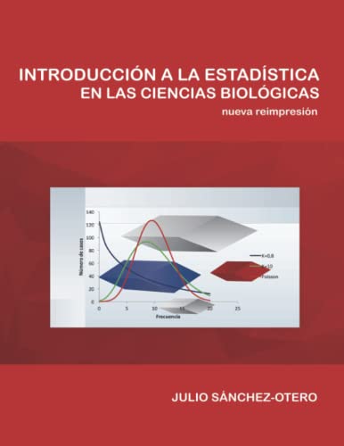 Introducción a la Estadística en las Ciencias Biológicas (Spanish Edition)