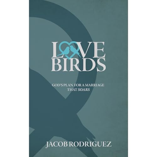 Love Birds Audiolibro Por Jacob Rodriguez arte de portada