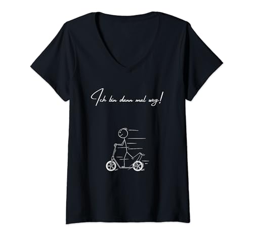 Damen Ich bin dann mal weg Spruch Tretroller Roller Rollerfahrer T-Shirt mit V-Ausschnitt Damen Ich bin dann mal weg Spruch Tretroller Roller Rollerfahrer T-Shirt mit V-Ausschnitt
