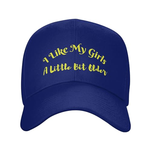 I Like My Girls A Little Bit Older Hat Men Women Trucker Hat Dad Baseball Cap2