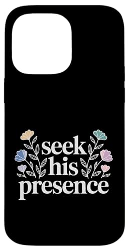 Seek His Presence �L���X�g���̃C���X�s���[�V�����M�� - �X�}�z�P�[�X iPhone 14 Pro Max �p