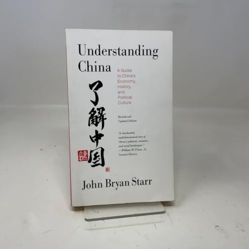 Understanding China: A Guide to China's Economy, History, and Political Culture