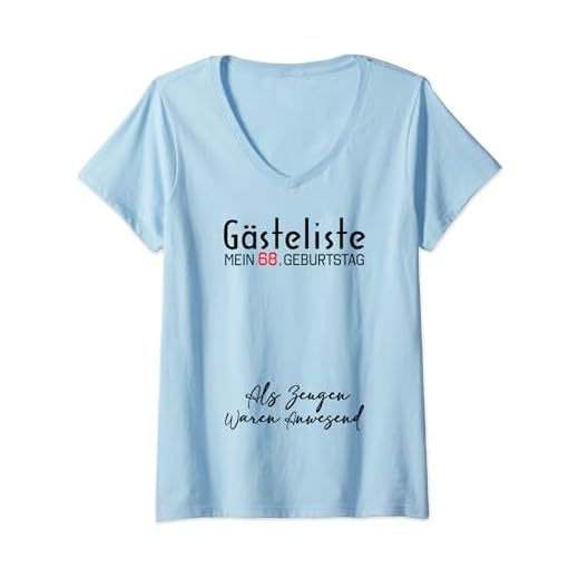 Mujer Gästeliste Mein 68. Geburtstag Libro de visitas Firma Camiseta Cuello V