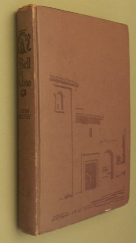 A Bell For Adano B009UZFGTQ Book Cover