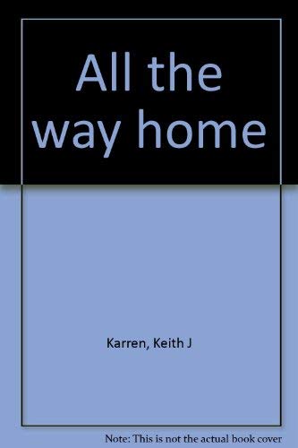 All the way home 0884945863 Book Cover