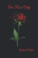 One Rose Only 1695208579 Book Cover